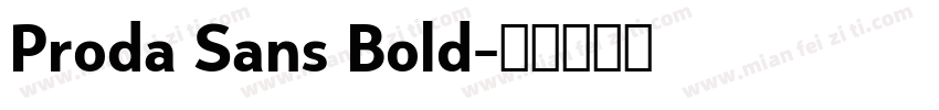 Proda Sans Bold字体转换